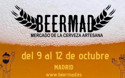 Beermad – Mercado de la Cerveza Artesana de Madrid – 9 a 12 octubre